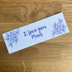 I love you mum bookmark